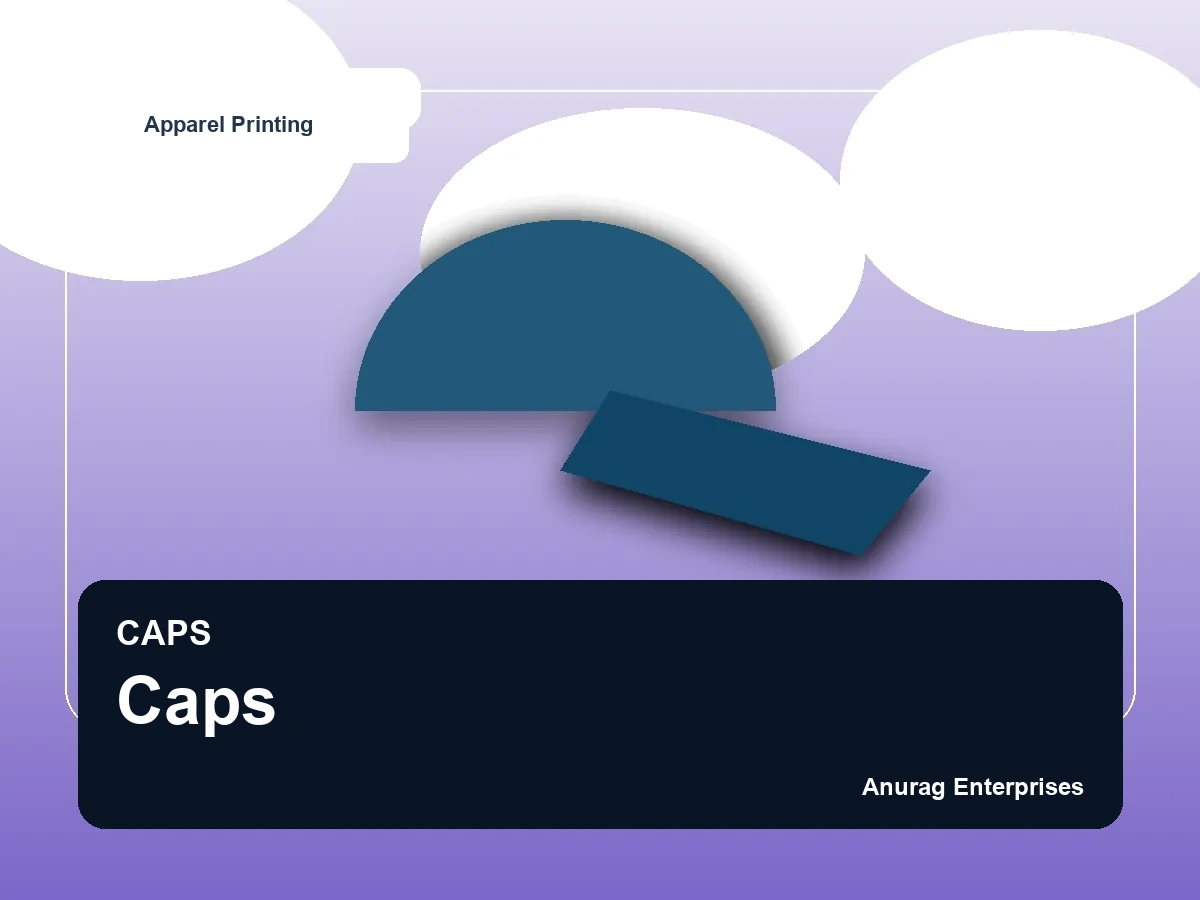 Caps by Anurag Enterprises