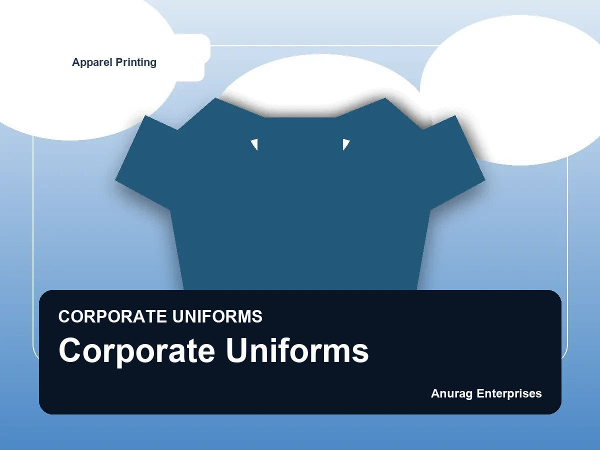 Corporate Uniforms by Anurag Enterprises