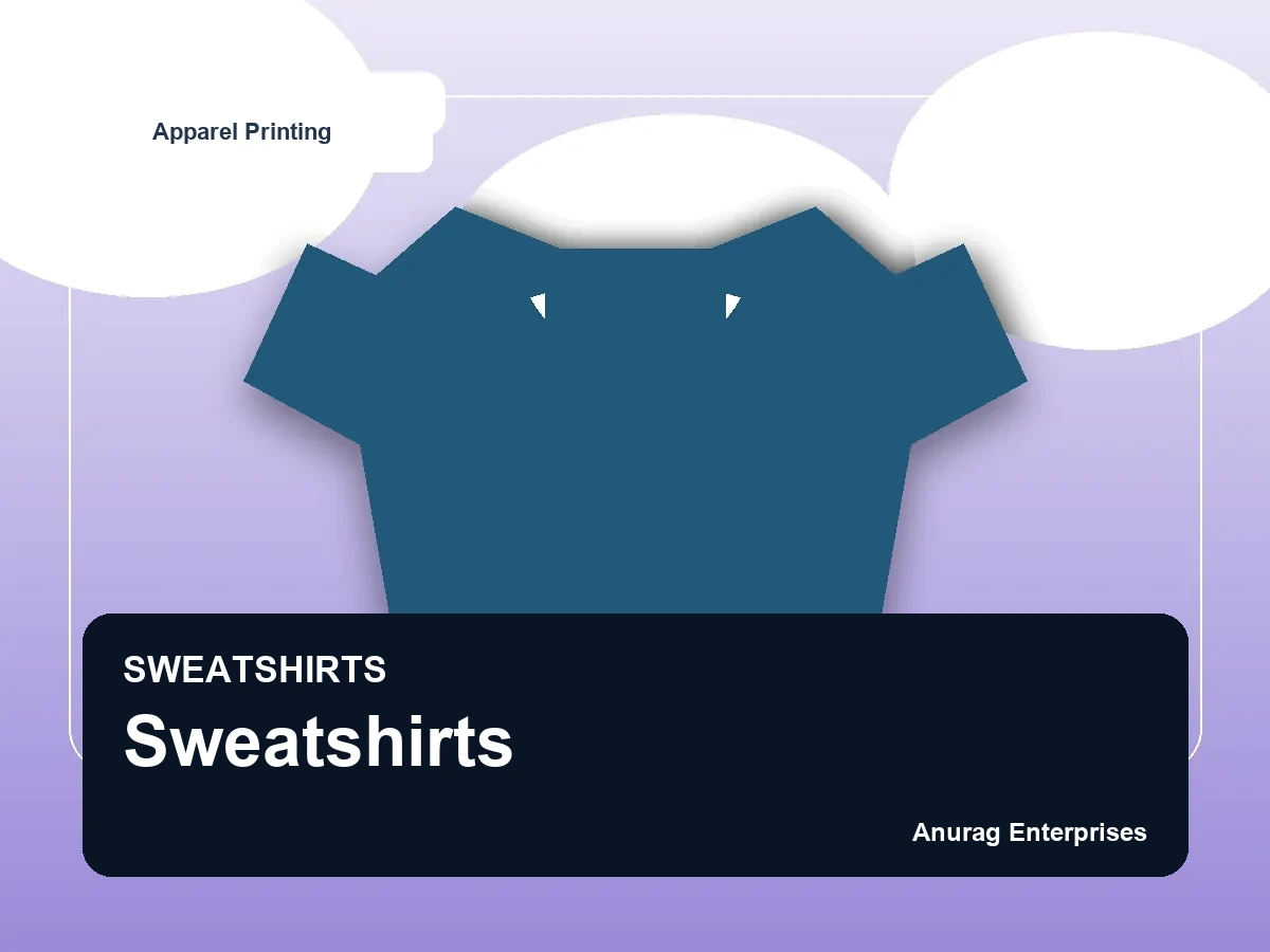 Sweatshirts by Anurag Enterprises