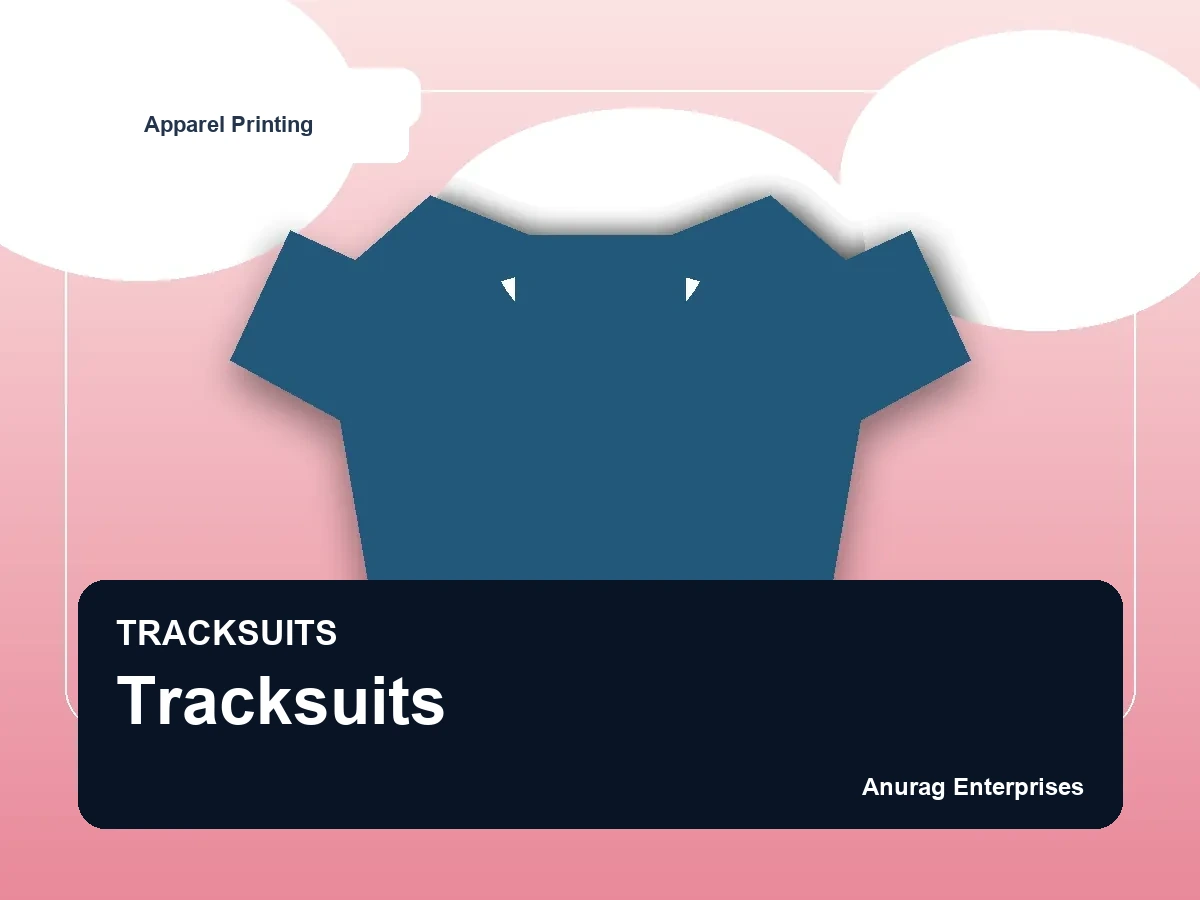 Tracksuits by Anurag Enterprises