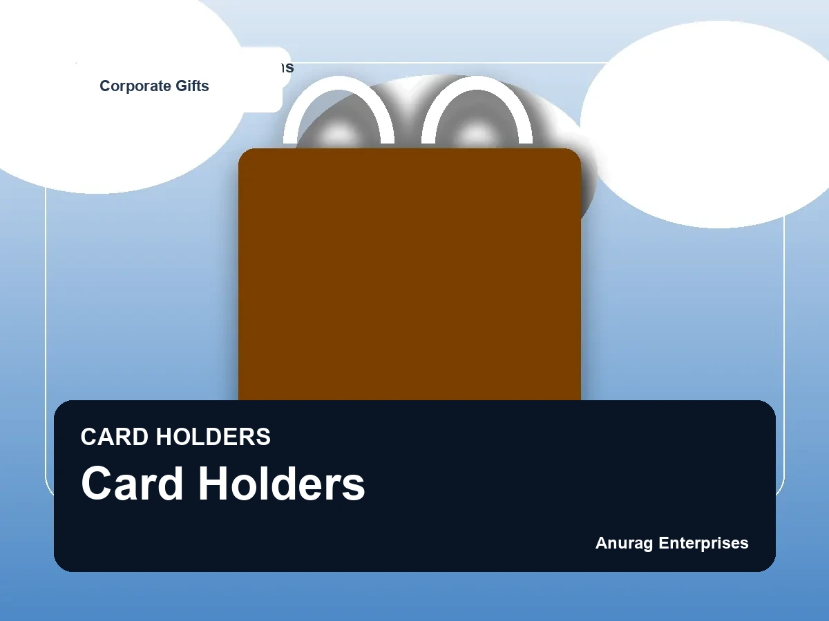 Card Holders by Anurag Enterprises