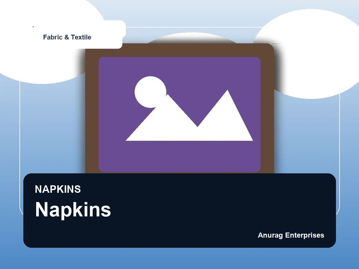 Napkins by Anurag Enterprises