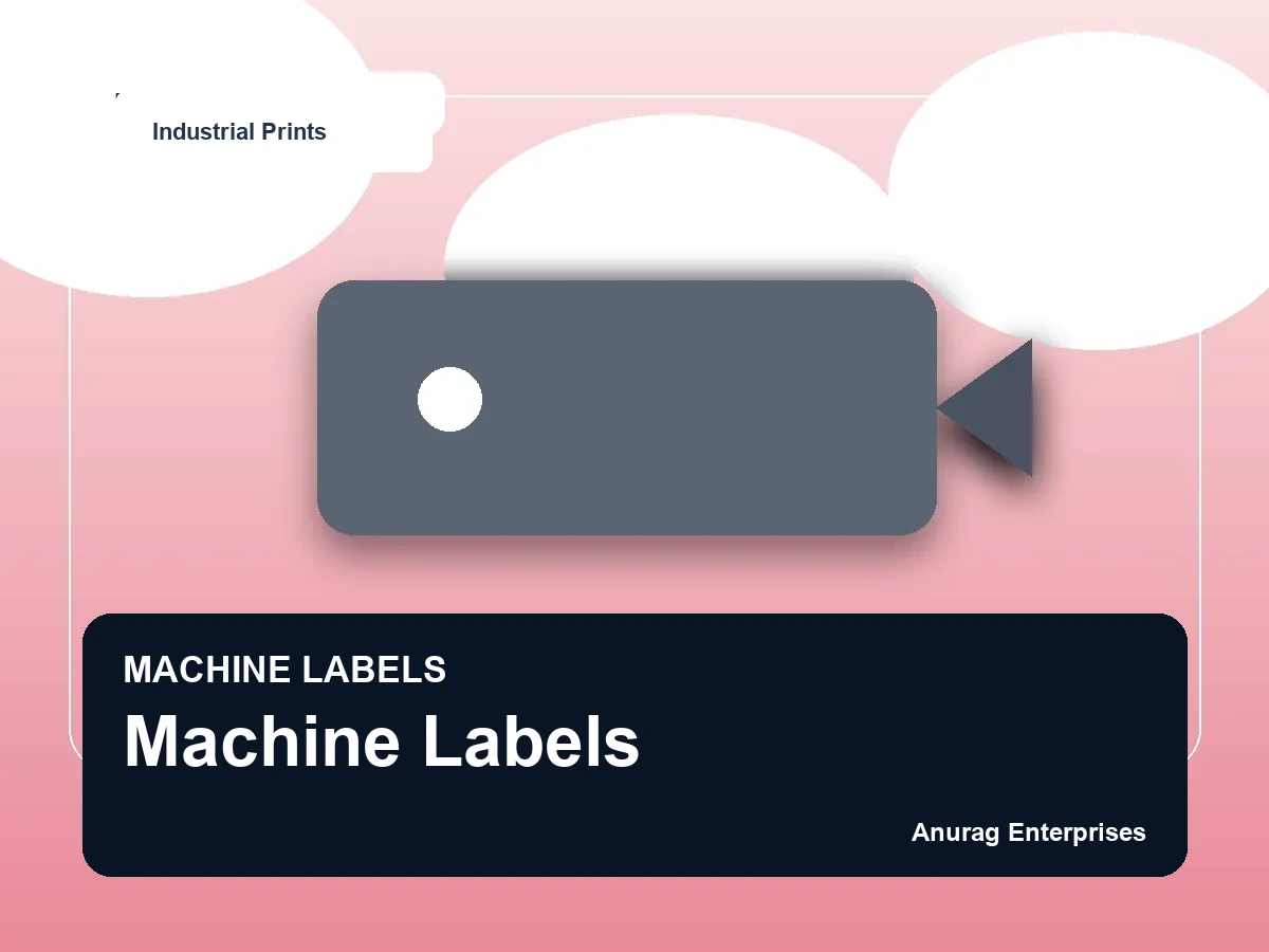 Machine Labels by Anurag Enterprises