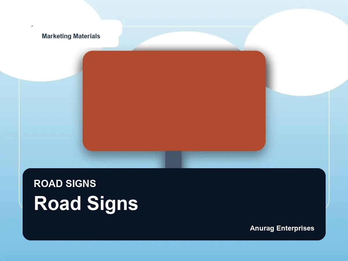 Road Signs by Anurag Enterprises