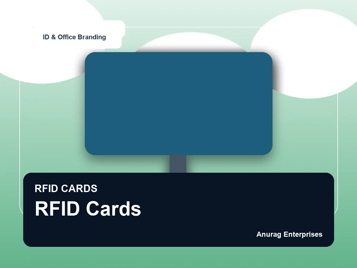 RFID Cards by Anurag Enterprises
