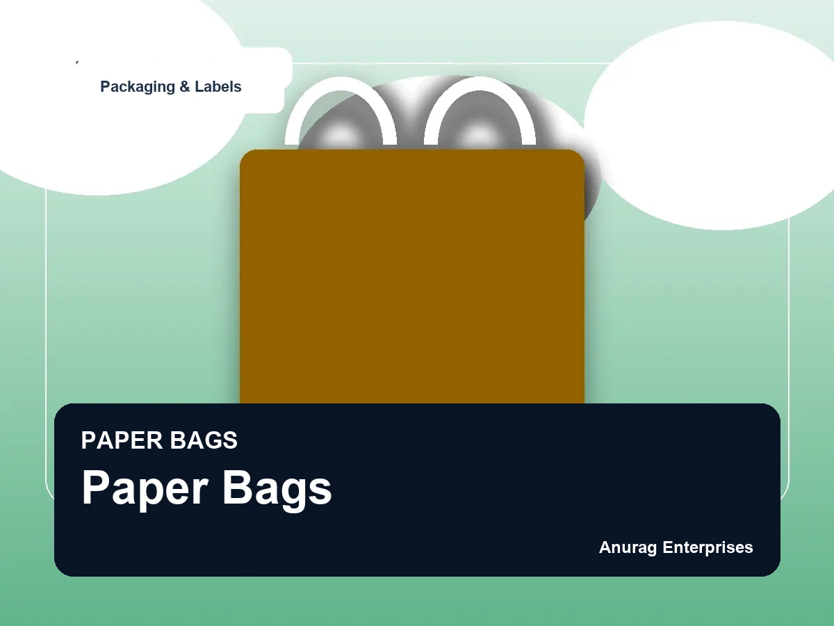Paper Bags by Anurag Enterprises