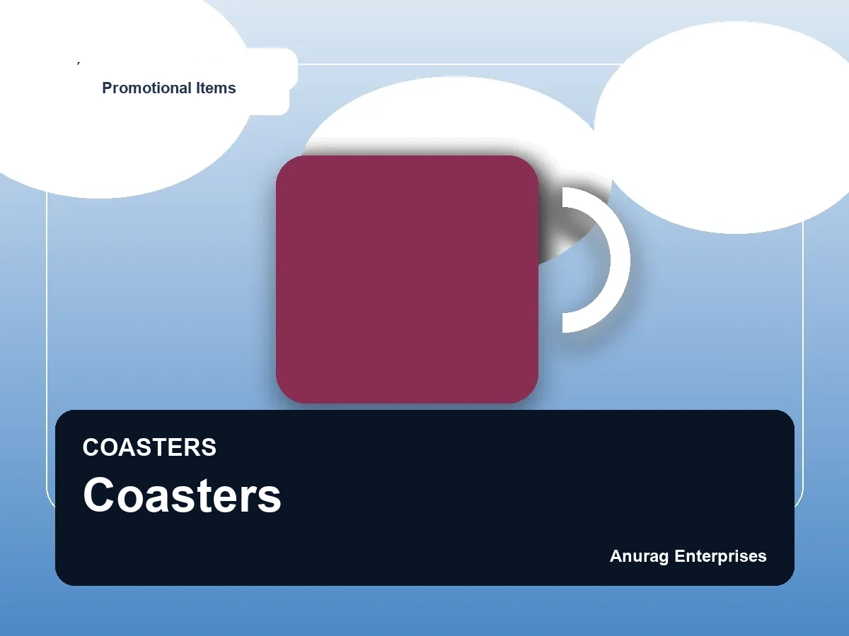 Coasters by Anurag Enterprises