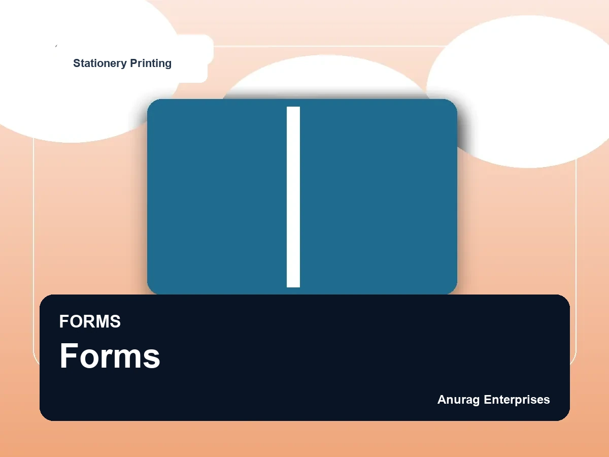 Forms by Anurag Enterprises
